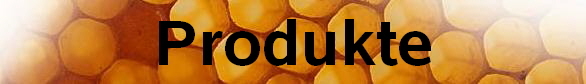 Produkte
